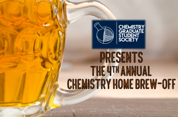 The 4th Annual Chemistry Home Brew-off!